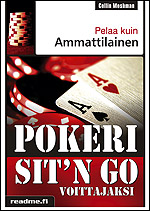 Pokeri - Sit’n go voittajaksi
