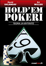 Hold'em pokeri: Teoria ja käytäntö